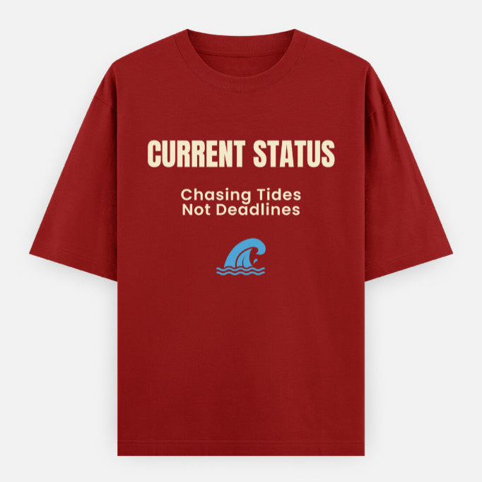 AttireBae Current status: chasing tides, not deadlines red oversized attitude tee India