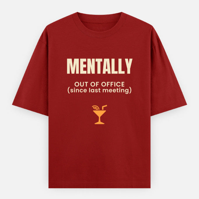 AttireBae Mentally Out Of Office since last meeting red graphic tee India