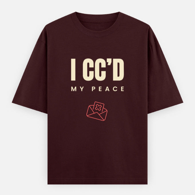 AttireBae I CCd My Peace maroon oversized attitude tee India