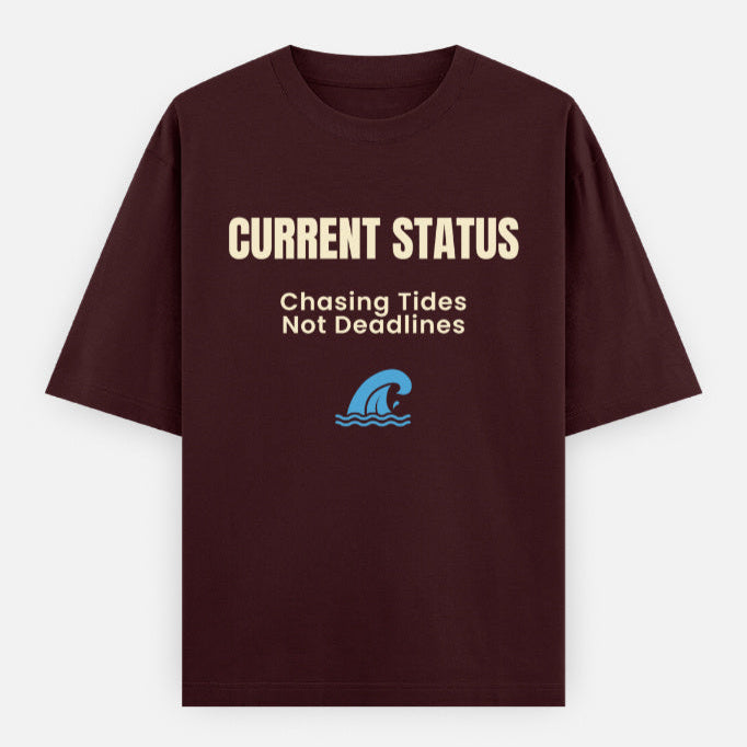 AttireBae Current status: chasing tides, not deadlines maroon oversized attitude tee India