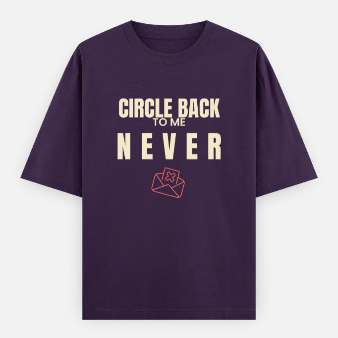 AttireBae Circle Back To Me Never purple oversized slogan tee India