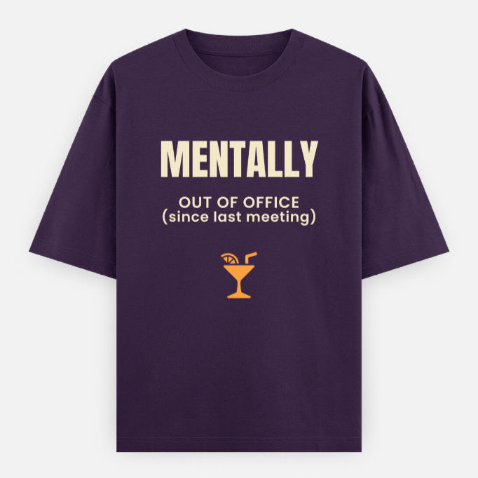 AttireBae Mentally Out Of Office since last meeting purple graphic tee India