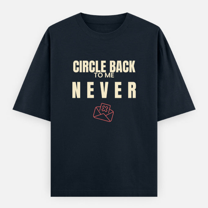 AttireBae Circle Back To Me Never navy blue oversized slogan tee India