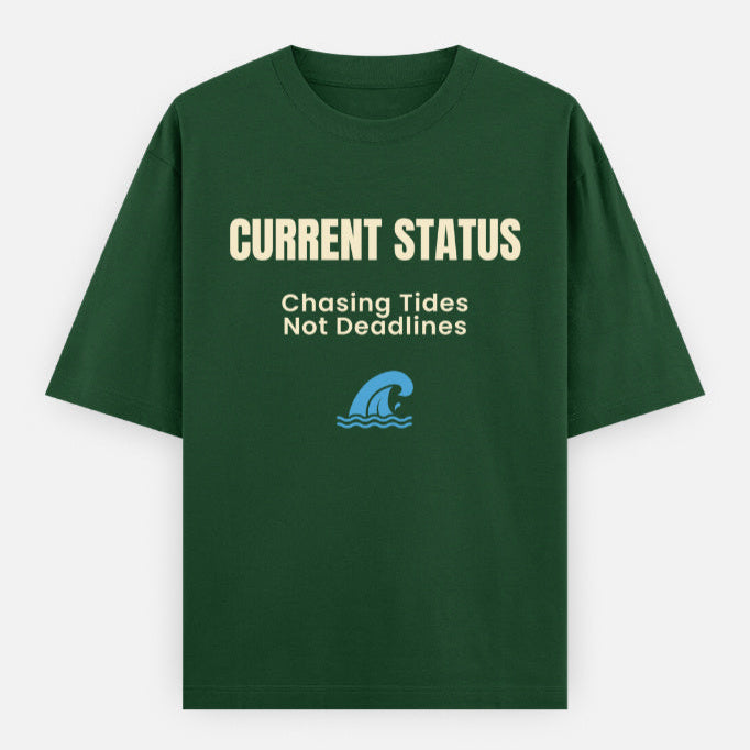 AttireBae Current status: chasing tides, not deadlines bottle green oversized attitude tee India