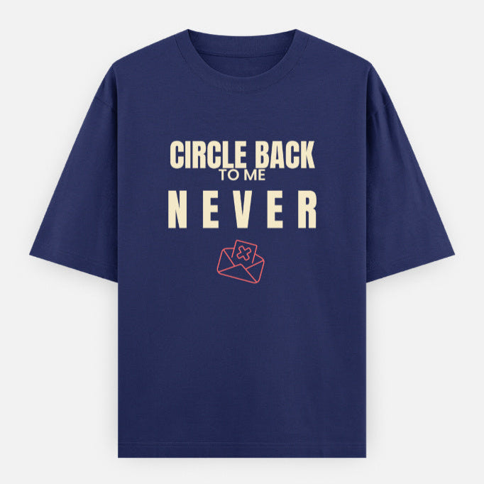 AttireBae Circle Back To Me Never royal blue oversized slogan tee India