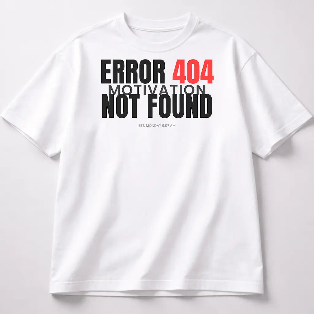 AttireBae Error 404 Motivation Not Found white oversized graphic tee India