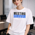AttireBae Meeting Survivor white oversized office humour graphic tee female model India