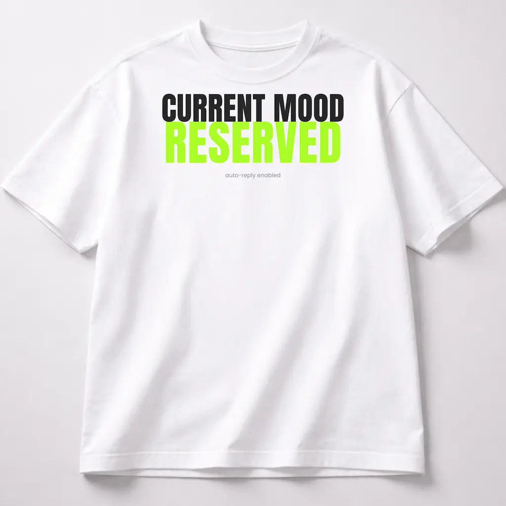 Current Mood: Reserved - White