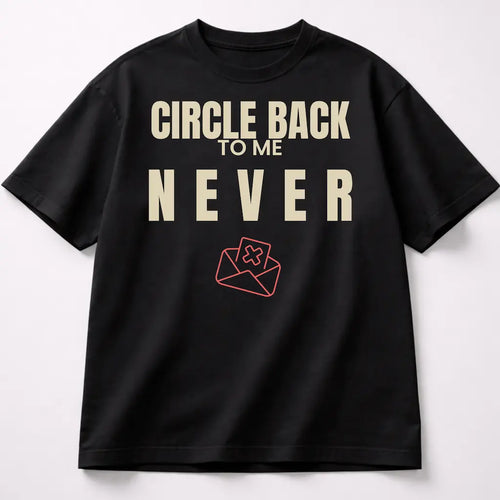 AttireBae Circle Back To Me Never black oversized slogan tee India